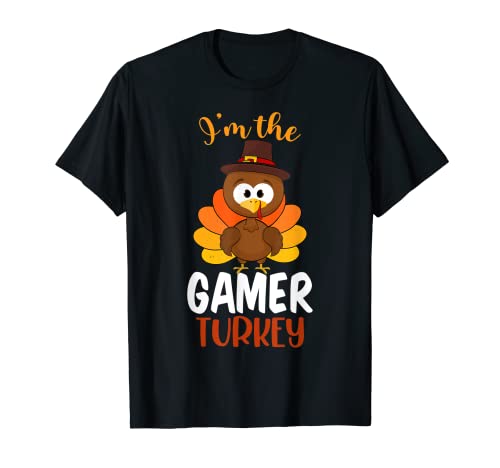 I'm the Gamer - Disfraz de pavo para otoño Camiseta