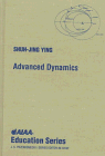 Advanced Dynamics (AIAA Education Series)