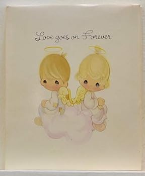 Hardcover Love Goes on Forever Book