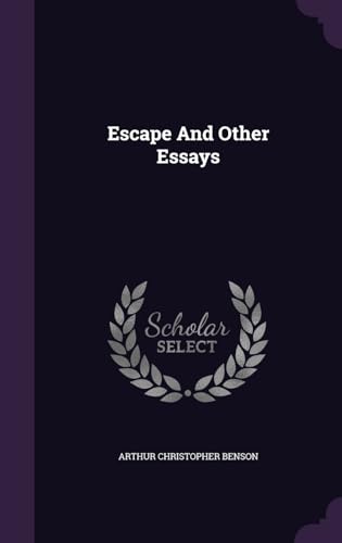 Escape And Other Essays 1341655253 Book Cover