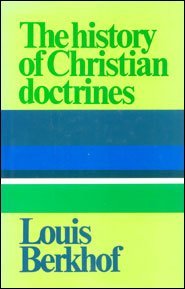 History of Christian Doctrines 085150051X Book Cover