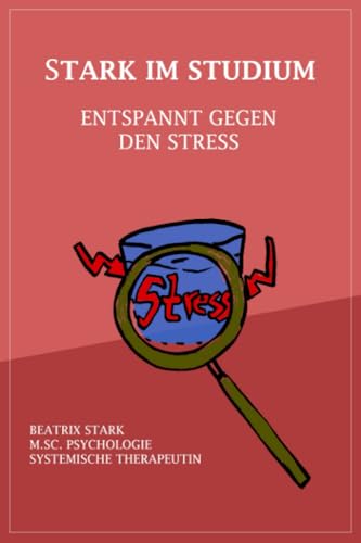Stark im Studium: Entspannt gegen den Stress
