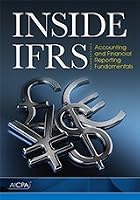 Inside IFRS: Accounting and Financial Reporting Fundamentals 1937352722 Book Cover