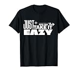 Just Take It Eazy Streetwear | Boys, Girls, Men & Women Gift T-Shirt