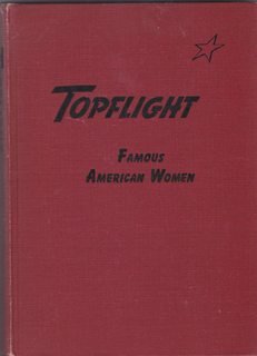 Hardcover Topflight;: Famous American Women, Book