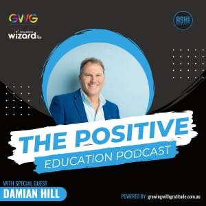 Episode #68 | Damian Hill - Aleda: The Coaching Skill Every School Leader and Teacher Needs