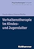  Verhaltenstherapie im Kindes- und Jugendalter (Psychotherapie kompakt)