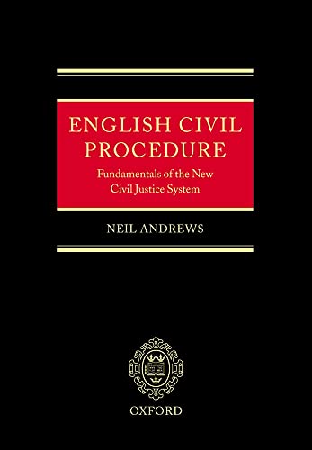 English Civil Procedure: Fundamentals of the New Civil Justice System