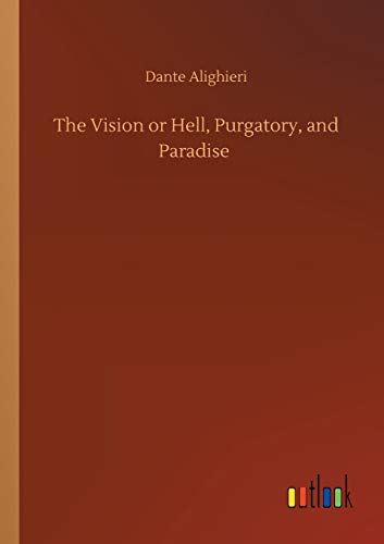 The Vision or Hell, Purgatory, and Paradise