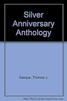 Silver Anniversary Anthology 0963215744 Book Cover