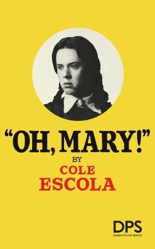 Oh, Mary!      Paperback – March 20, 2026