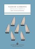  Antologia Poetica (teodor Llorente): 12 (Imprescindibles. Biblioteca de clàssics catalans)