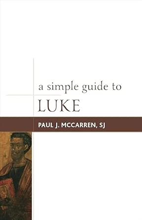 A Simple Guide to Luke: Volume 4 book cover