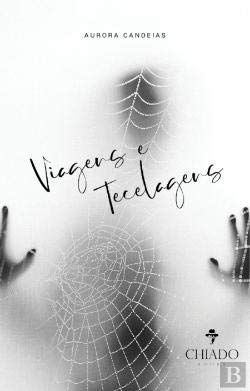 Viagens e Tecelagens