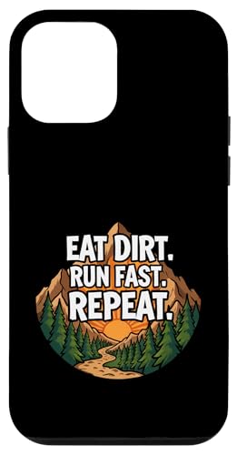 Trail Running Mountain Runner Eat Dirt Run Fast Repeat �X�}�z�P�[�X iPhone 12 mini �p