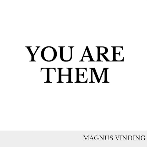 You Are Them by Magnus Vinding episode artwork