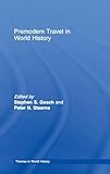 Premodern Travel in World History