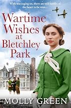 Exploring Audiobook Wartime Wishes at Bletchley Park: The moving WW2 saga novel from bestselling author Molly Green, perfect for fans of Kate Quinn, Nancy Revell and Anna Stuart (The Bletchley Park Girls Book 3) 2026 Edition High Quality Trending Title