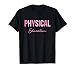 Physical Education PE Teacher T-Shirt
