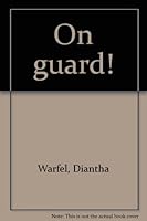 On guard! B0007DYB5U Book Cover