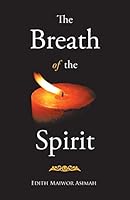The Breath of the Spirit 1512715972 Book Cover