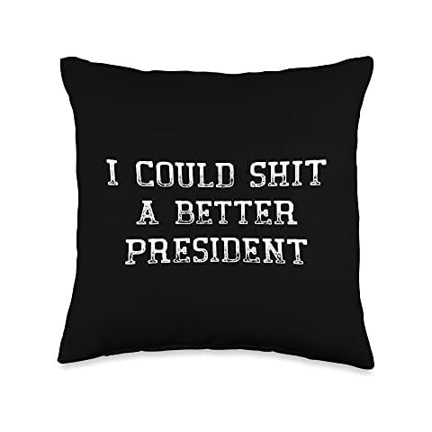 Anti Biden 2020 Election Tees I Could Shit A Better President Funny Political Vintage Throw Pillow, 16x16, Multicolor Cover