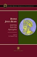 Books Jesus Read: Learning from the Apocrypha 1955424047 Book Cover