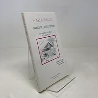 Walla Walla: Judaism in a Rural Setting : Congregation Beth Israel of Walla Walla 0914615319 Book Cover