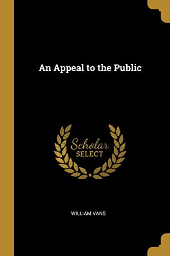 An Appeal to the Public