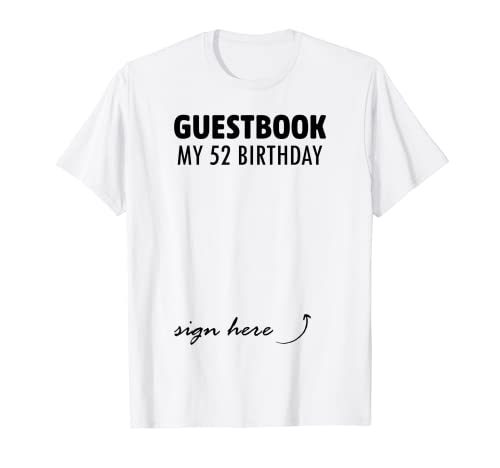 Libro de Visitas Alternativo 52 Cumpleaños Decoraciones Para Él Ella Camiseta