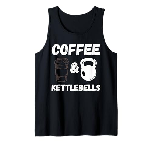 Kettlebells & Coffee Fitness Entrenamiento Gimnasio Gimnasia Cardio Camiseta sin Mangas