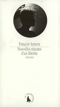 Paperback Nouvelles minutes d'un libertin: (1942-1943) [French] Book