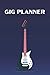 Produktbild Gig Planner: Diary for Concerts in Rock Metal Pop Jazz Blues Acoustic House Rap Rhythm R.n.B Live Music with Booking Information