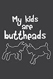 Photo Gallery my kids are buttheads goat mom lady lover farmer: ruled notebook/journal - lined journal with matte finish cover, 6" x 9", perfect for school, office & home Photo Gallery my kids are buttheads goat mom lady lover farmer: ruled notebook/journal - lined journal with matte finish cover, 6" x 9", perfect for school, office & home