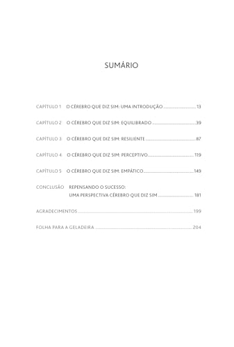 O cérebro que diz sim: Como criar filhos corajosos, curiosos e resilientes