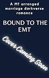 Cover zum Buch Bound to the EMT