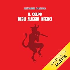 Diseño de la portada del título Il colpo degli allegri infelici