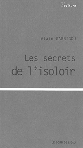 Télécharger Les secrets de l'isoloir Livre eBook France