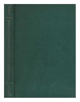 Americas stake in Britains future / George Soule