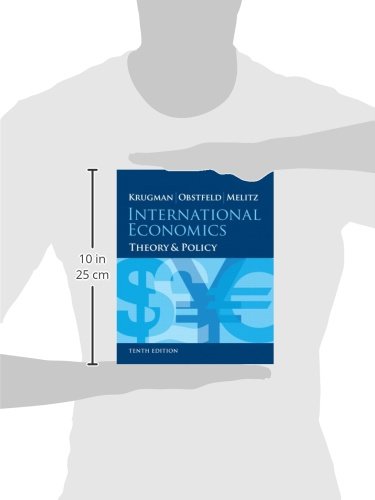 International Economics: Theory and Policy (Pearson Series in Economics)