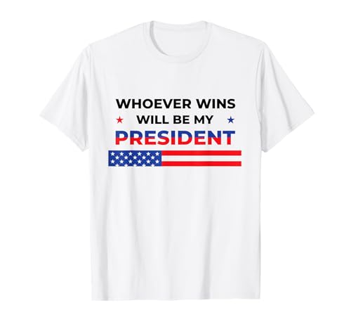 Quien gane será mi humor político neutral presidente Camiseta