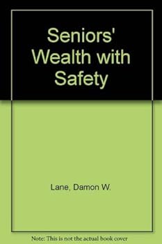 Paperback Seniors' Wealth with Safety Book