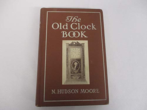 The Old Clock Book B00085PVYM Book Cover