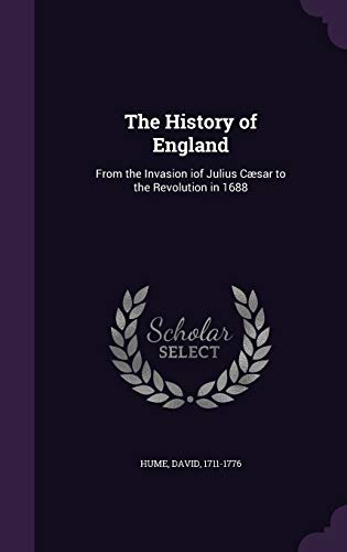 The History of England: From the Invasion Iof J... 1342092155 Book Cover