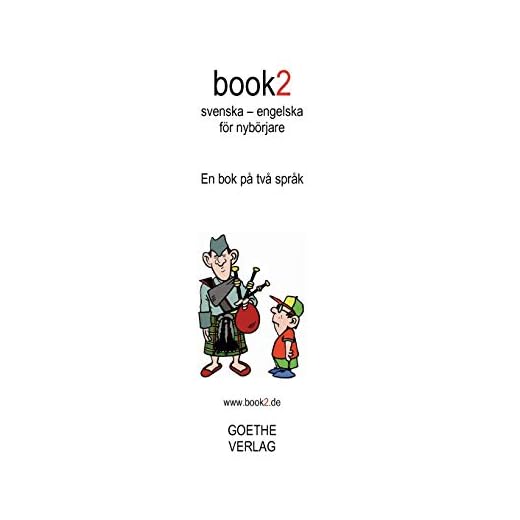 book2 svenska - engelska för nybörjare: En bok på två språk