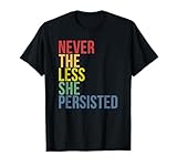 Photo Gallery tuttavia lei persisted vintage 70s femminista tee maglietta Photo Gallery tuttavia lei persisted vintage 70s femminista tee maglietta