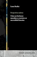 Perspectivas autistas: Cómo un fenómeno masculino se convierte en una realidad femenina 3691735657 Book Cover