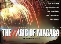 The Magic of Niagara: The History, the Daredevi... 096826350X Book Cover