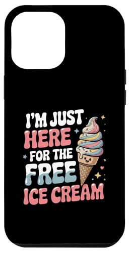 Estoy aquí para el helado gratis divertido postre Carcasa para iPhone 12 Pro Max