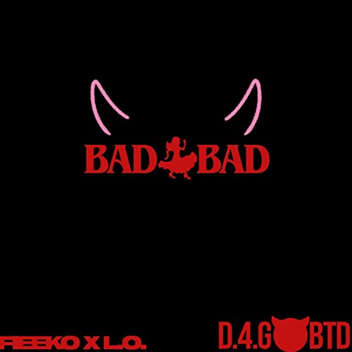 BADBAD [Explicit]